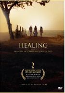 RESCHEDULED to Sun, 3/21 at 6 pm – Award Winning Film – Healing: Miracles, Mysteries, and John of God
